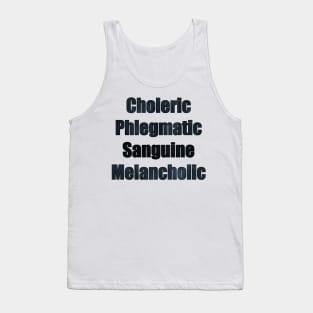 Choleric Phlegmatic Sanguine Melancholic Tank Top